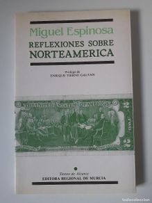 Second hand books: Reflexiones sobre Norteamérica - Miguel Espinosa